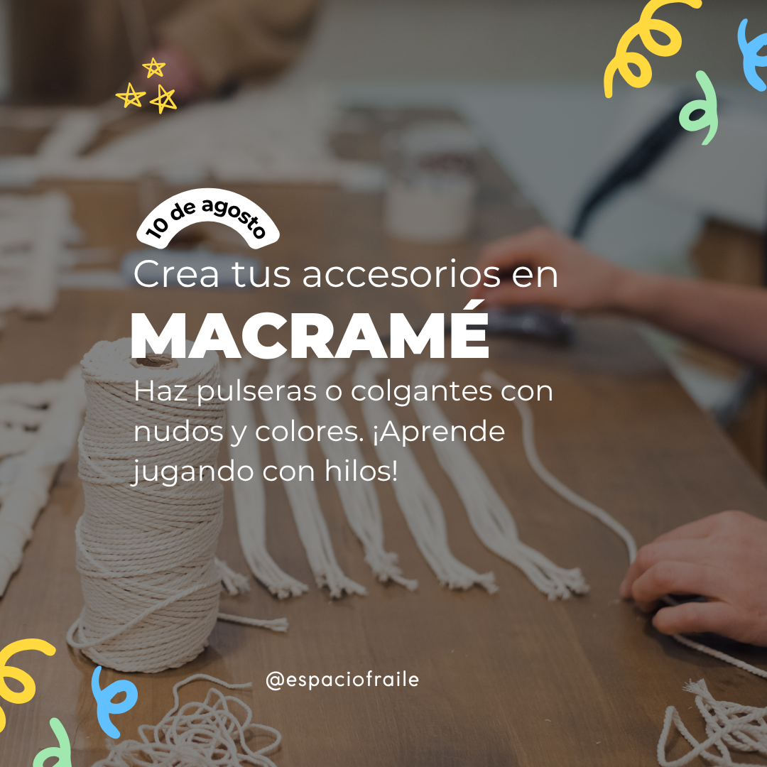 Taller "Crea tus accesorios en macramé"
