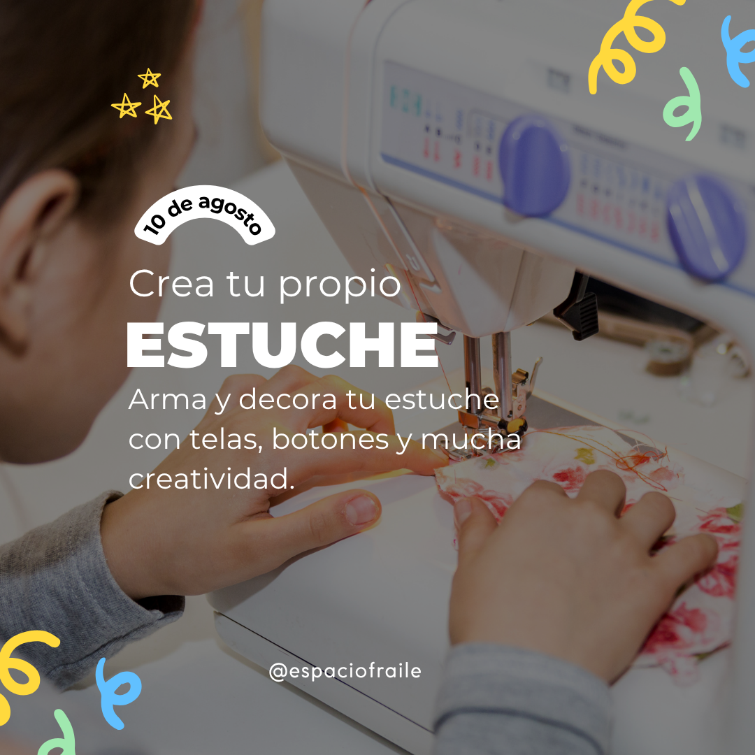 Taller “Crea tu propio estuche”